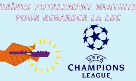 Chaînes étrangères gratuites qui diffusent la Ligue des Champions