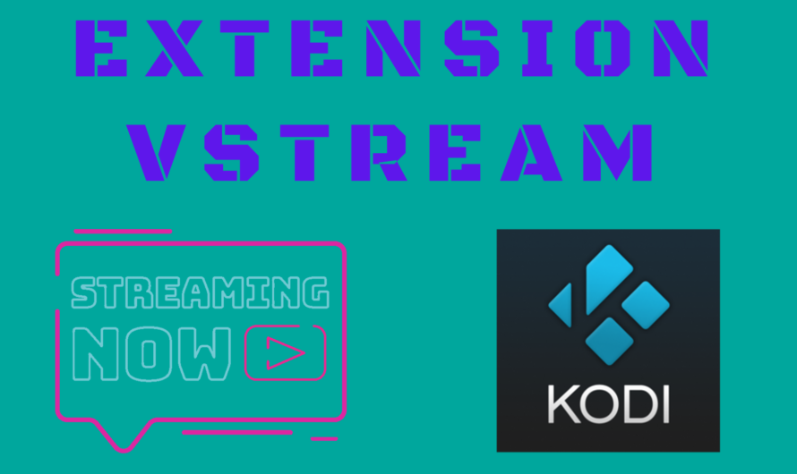 Installation vStream sur KODI en 2025